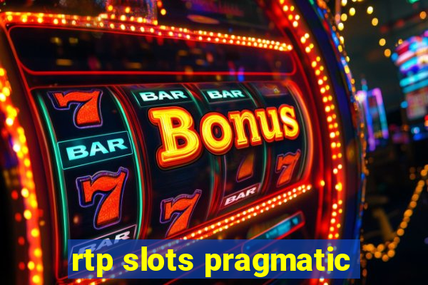 rtp slots pragmatic